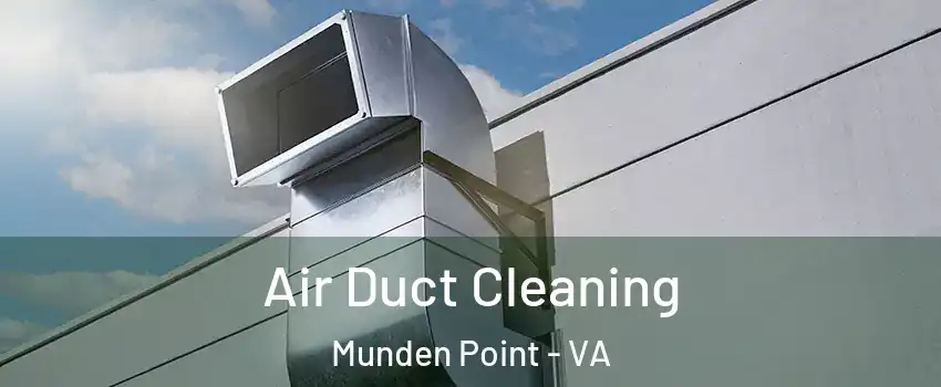 Air Duct Cleaning Munden Point - VA