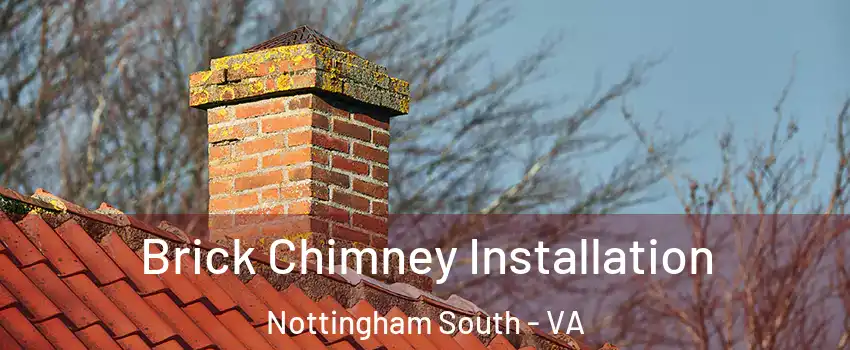 Brick Chimney Installation Nottingham South - VA