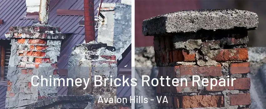 Chimney Bricks Rotten Repair Avalon Hills - VA