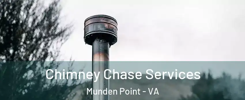 Chimney Chase Services Munden Point - VA