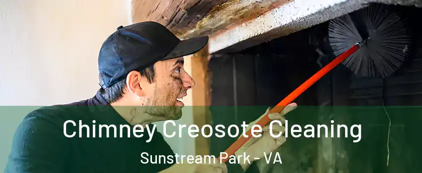 Chimney Creosote Cleaning Sunstream Park - VA