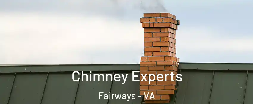 Chimney Experts Fairways - VA