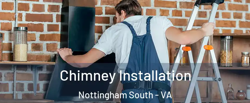 Chimney Installation Nottingham South - VA