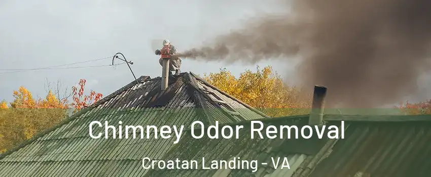 Chimney Odor Removal Croatan Landing - VA