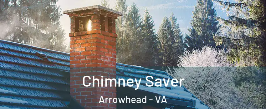 Chimney Saver Arrowhead - VA