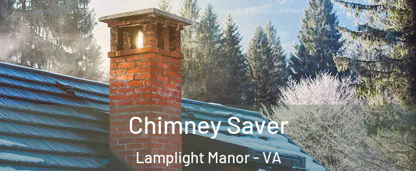 Chimney Saver Lamplight Manor - VA