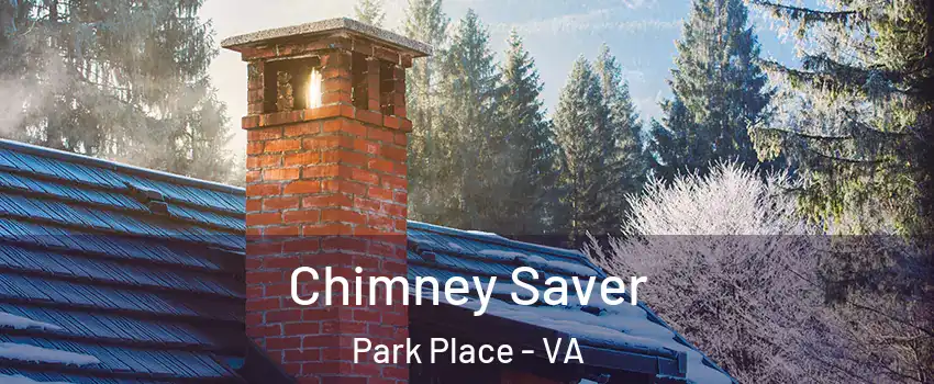 Chimney Saver Park Place - VA