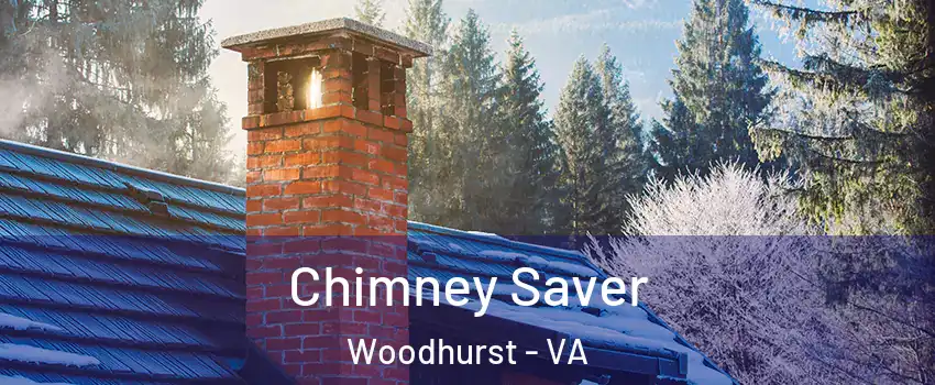 Chimney Saver Woodhurst - VA