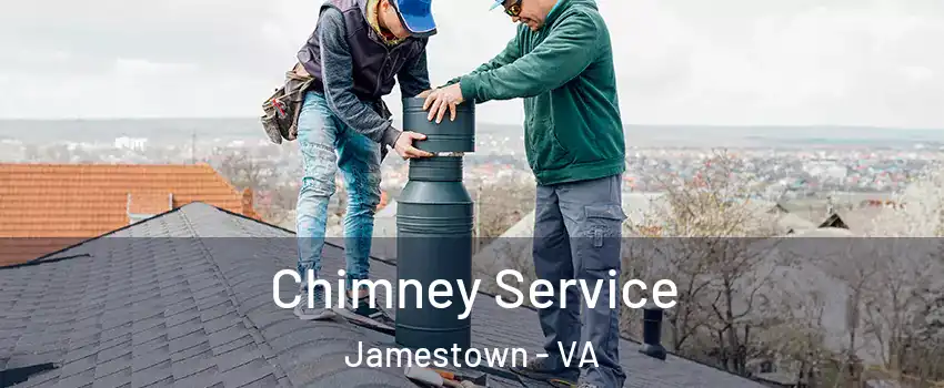 Chimney Service Jamestown - VA