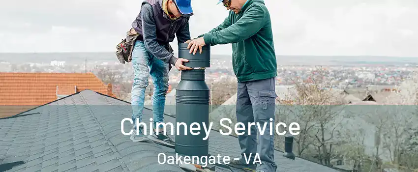 Chimney Service Oakengate - VA
