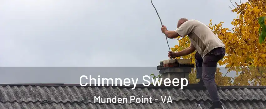 Chimney Sweep Munden Point - VA