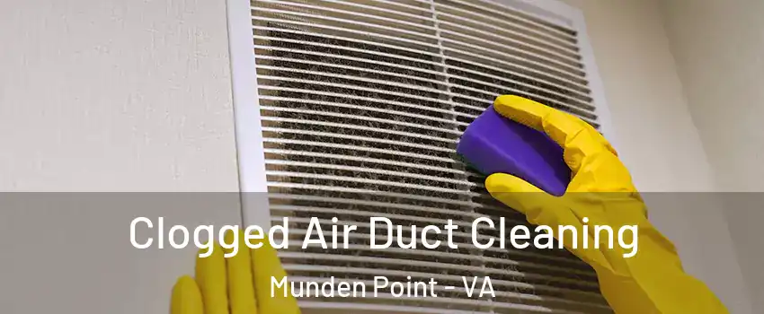 Clogged Air Duct Cleaning Munden Point - VA