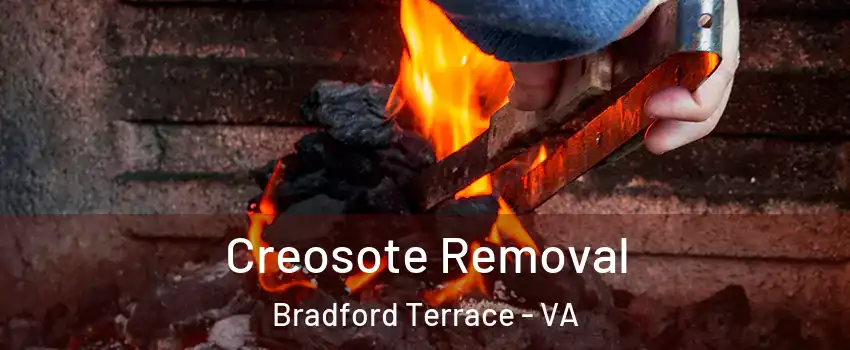 Creosote Removal Bradford Terrace - VA