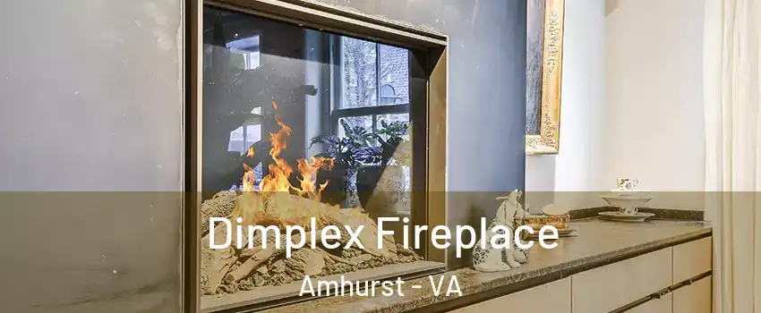 Dimplex Fireplace Amhurst - VA