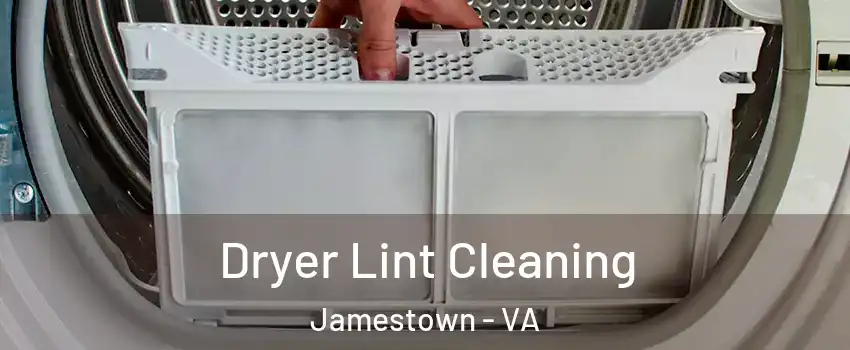 Dryer Lint Cleaning Jamestown - VA