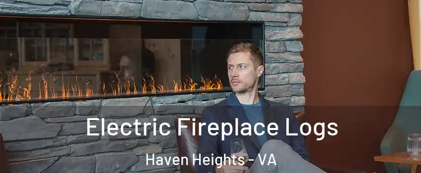 Electric Fireplace Logs Haven Heights - VA