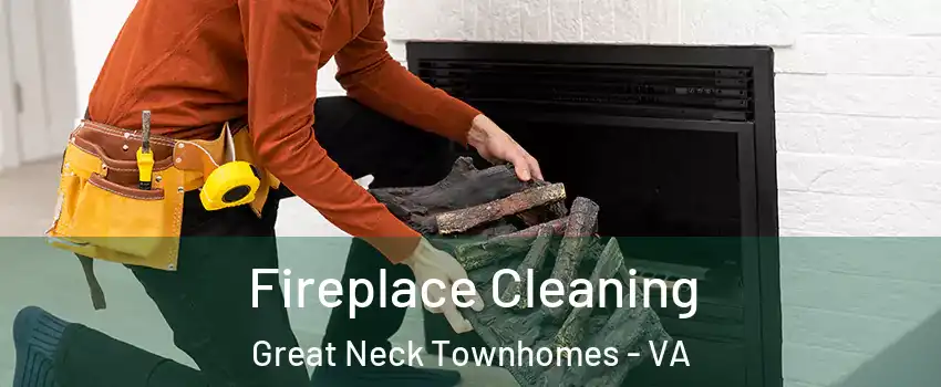 Fireplace Cleaning Great Neck Townhomes - VA