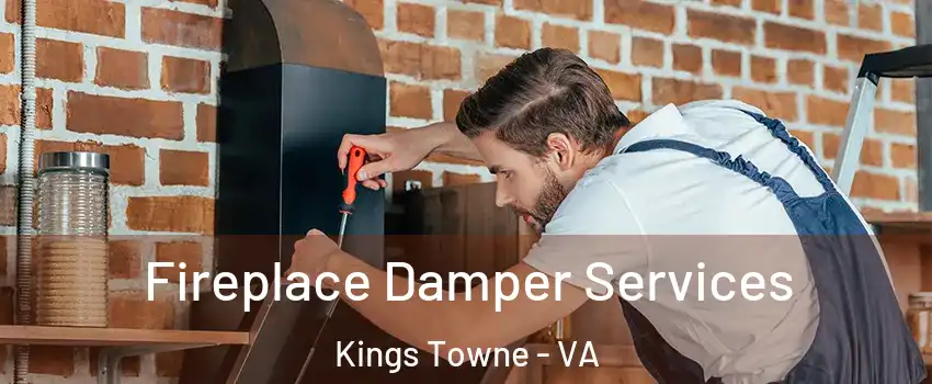 Fireplace Damper Services Kings Towne - VA