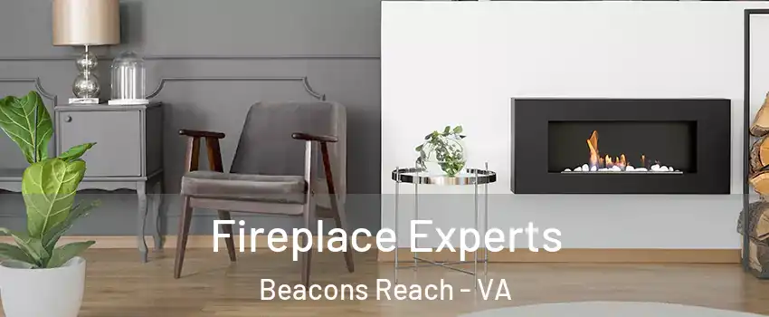 Fireplace Experts Beacons Reach - VA