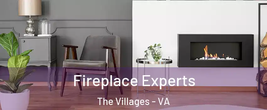 Fireplace Experts The Villages - VA