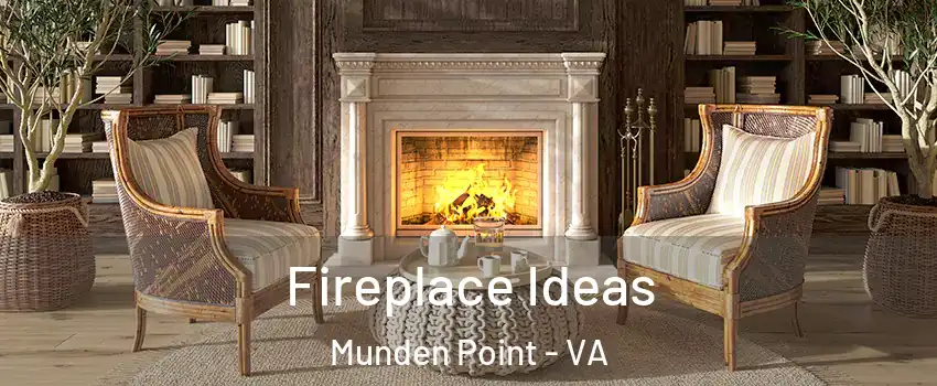 Fireplace Ideas Munden Point - VA