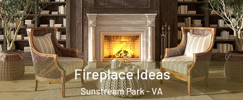 Fireplace Ideas Sunstream Park - VA