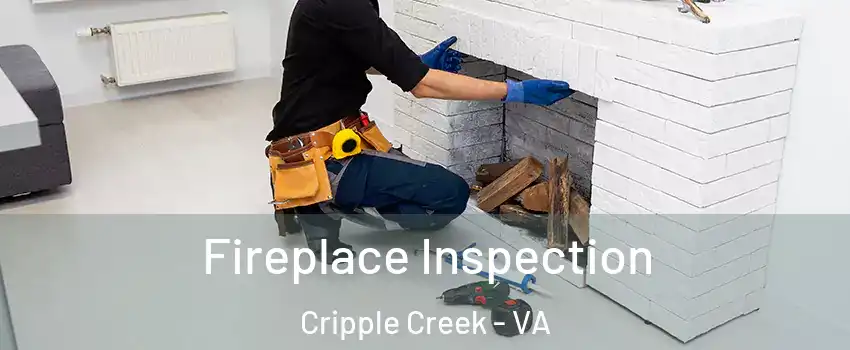 Fireplace Inspection Cripple Creek - VA