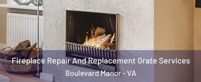 Fireplace Repair And Replacement Grate Services Boulevard Manor - VA