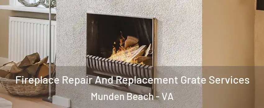 Fireplace Repair And Replacement Grate Services Munden Beach - VA