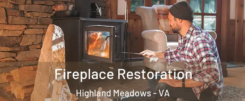 Fireplace Restoration Highland Meadows - VA