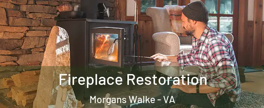 Fireplace Restoration Morgans Walke - VA