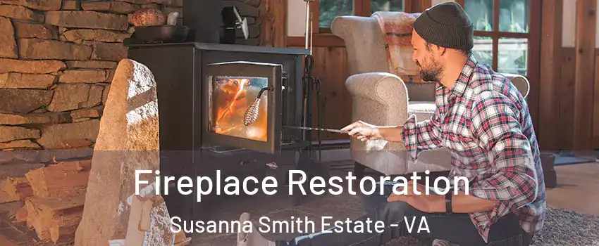 Fireplace Restoration Susanna Smith Estate - VA