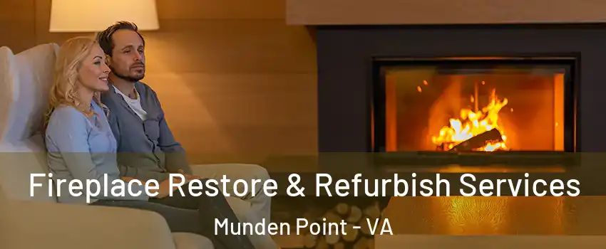 Fireplace Restore & Refurbish Services Munden Point - VA