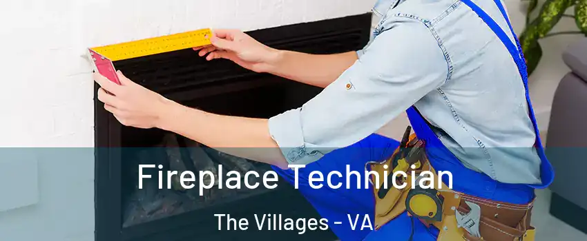 Fireplace Technician The Villages - VA