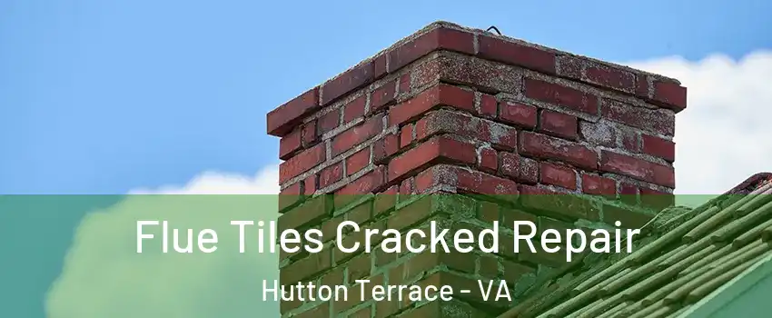 Flue Tiles Cracked Repair Hutton Terrace - VA