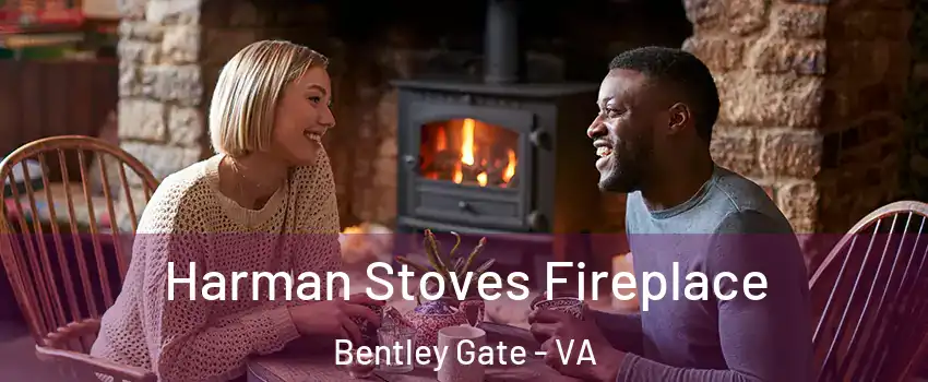 Harman Stoves Fireplace Bentley Gate - VA