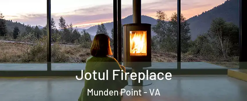 Jotul Fireplace Munden Point - VA