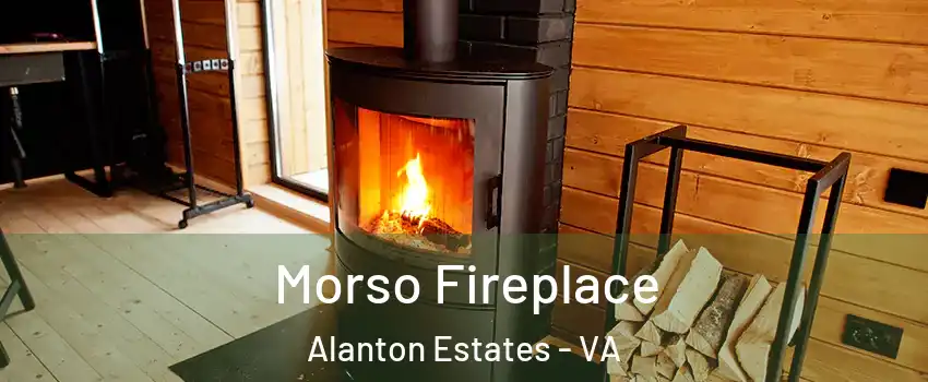 Morso Fireplace Alanton Estates - VA