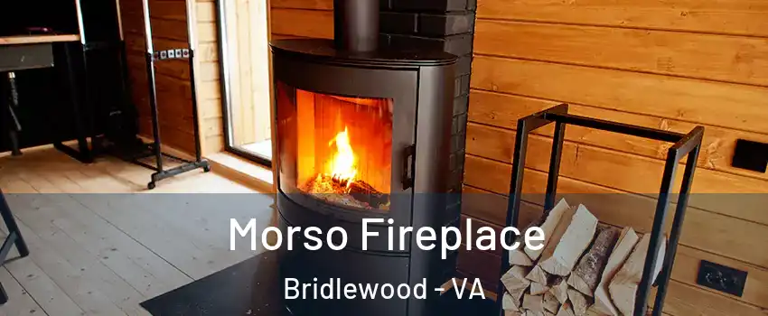 Morso Fireplace Bridlewood - VA