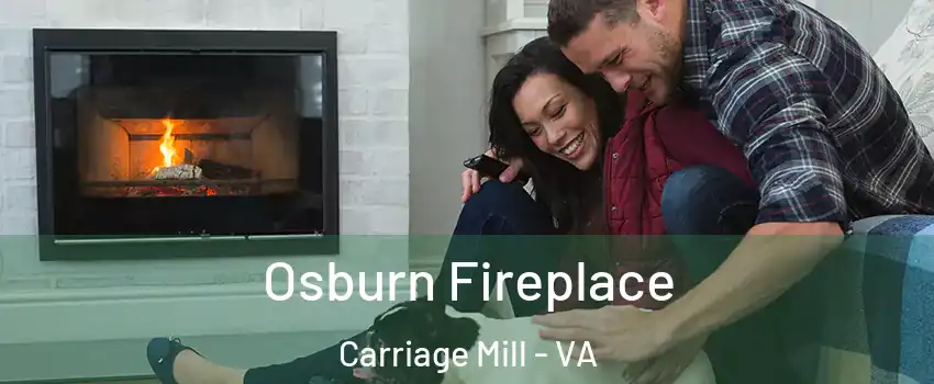 Osburn Fireplace Carriage Mill - VA