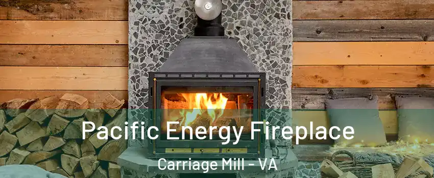 Pacific Energy Fireplace Carriage Mill - VA