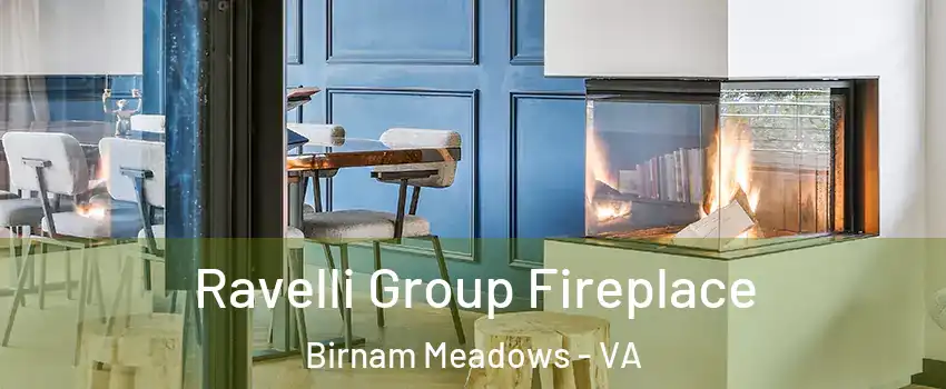 Ravelli Group Fireplace Birnam Meadows - VA