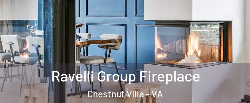 Ravelli Group Fireplace Chestnut Villa - VA