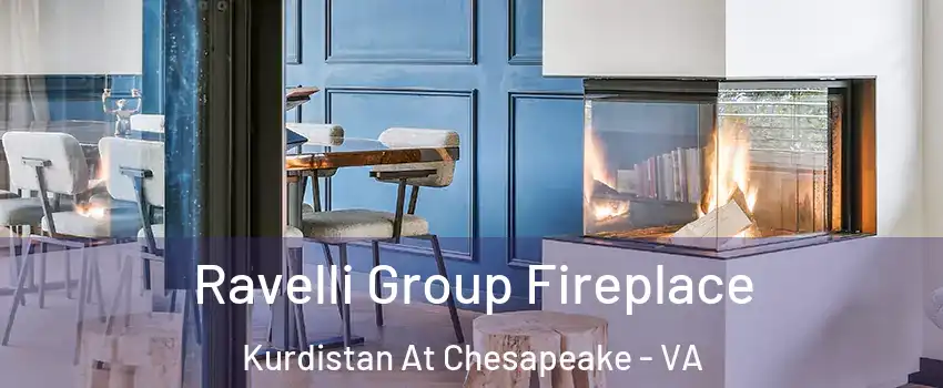 Ravelli Group Fireplace Kurdistan At Chesapeake - VA