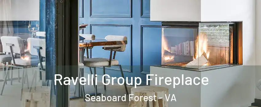 Ravelli Group Fireplace Seaboard Forest - VA