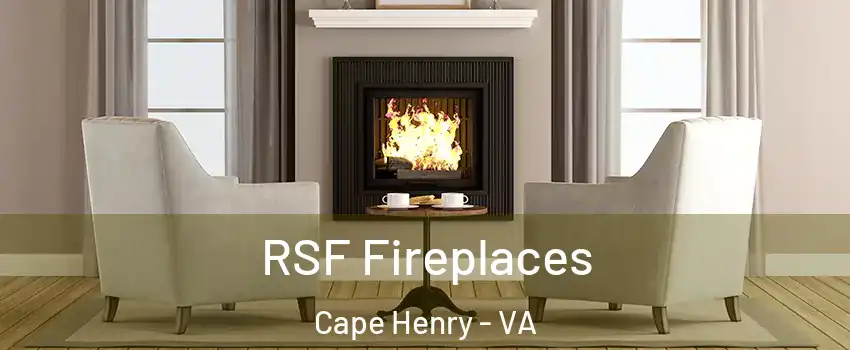 RSF Fireplaces Cape Henry - VA