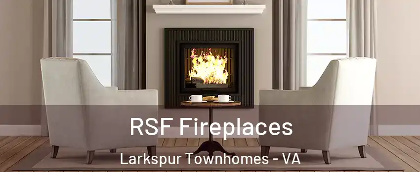 RSF Fireplaces Larkspur Townhomes - VA