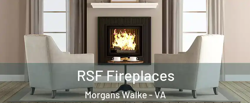 RSF Fireplaces Morgans Walke - VA