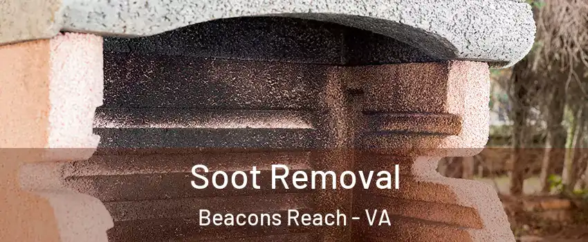 Soot Removal Beacons Reach - VA