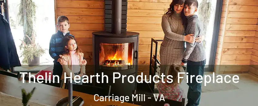 Thelin Hearth Products Fireplace Carriage Mill - VA